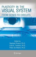 Plasticity in the Visual System 0387281894 Book Cover