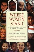 Where Women Stand: An International Report on the Status of Women in 140 Countries 1997-1998 0679780157 Book Cover
