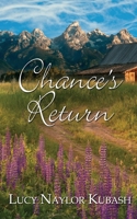 Chance's Return 1509260781 Book Cover