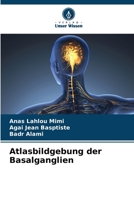 Atlasbildgebung der Basalganglien (German Edition) 6208018161 Book Cover