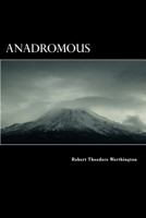 Anadromous: That Which Swims Upstream 1727026497 Book Cover