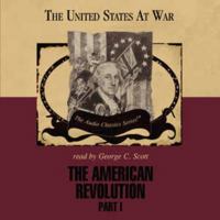 The American Revolution, Part 1 0786171251 Book Cover