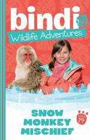 Snow Monkey Mischief 1864718315 Book Cover