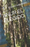 Anur El Elegido 1090625936 Book Cover