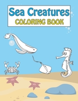Sea Creatures: Coloring Book for Kids! B08L3XCG8M Book Cover
