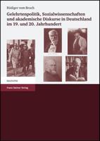 Gelehrtenpolitik, Sozialwissenschaften Und Akademische Diskurse in Deutschland Im 19. Und 20. Jahrhundert 3515088695 Book Cover