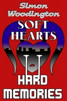 Soft Hearts, Hard Memories: A Threads of Canor Novel 1722367024 Book Cover