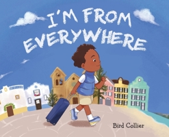 I'm From Everywhere B0B9ZKTCT6 Book Cover