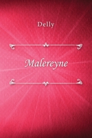Malereyne 3967874109 Book Cover