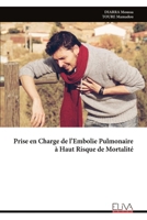 Prise en Charge de l’Embolie Pulmonaire à Haut Risque de Mortalité (French Edition) 9999334679 Book Cover