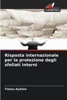 Risposta internazionale per la protezione degli sfollati interni (Italian Edition) 6209072682 Book Cover