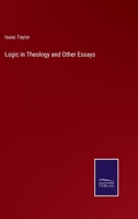 Logic in Theology and Other Essays 3375140592 Book Cover