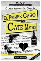 El primer caso de Cate Maynes 1690105259 Book Cover