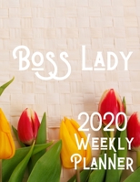 2020 Weekly Planner: Boss Lady Flower 52 Week Journal 8.5 X 11 Inches for Women Academic Organizer Monthly Calendar Scheduler Appointment Agenda Notebook Planners 1653484462 Book Cover