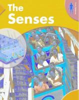 The Senses (Body Science) 1583404597 Book Cover