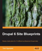 Drupal 6 Site Blueprints 1847199046 Book Cover