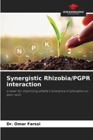 Synergistic Rhizobia/PGPR interaction 6206718468 Book Cover