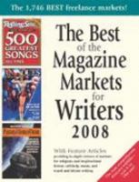 The Best of the Magazine Markets for Writers 2008 1889715395 Book Cover