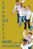 Evangelism: Learning to Share the Good News of Christ Jesus with Others 143896742X Book Cover