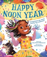 Happy Noon Year 146425222X Book Cover