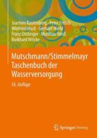 Mutschmann/Stimmelmayr Taschenbuch Der Wasserversorgung 3834825603 Book Cover