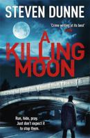 A Killing Moon 1472214897 Book Cover