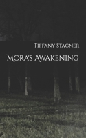 Mora's Awakening B0CQPNZJJB Book Cover