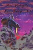 La Cripta del Serpente B08STTNTF5 Book Cover