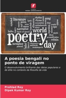 A poesia bengali no ponto de viragem (Portuguese Edition) 6202415738 Book Cover