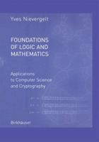Foundations of Logic and Mathematics 0817642498 Book Cover