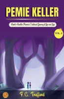 Pemie Keller, vol. 2 of 3 a Novel 9359570613 Book Cover