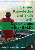Knowledge and Skills: Living Confidently with Dyslexia 1138202436 Book Cover