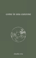 come in una canzone (Italian Edition) B0DYZKSKMQ Book Cover