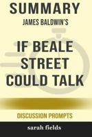 Summary: James Baldwin's If Beale Street Could Talk 0368350479 Book Cover