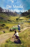 Die Macht des Highlanders B0B36TLY65 Book Cover