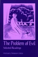 The Problem of Evil: Selected Readings (Library of Religious Philosophy)