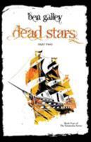 Dead Stars - Part Two 0956770088 Book Cover