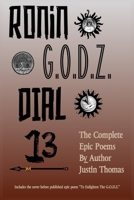 Ronin G.O.D.Z. Dial 13 0972554882 Book Cover