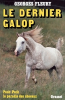 Le dernier galop (Littérature) 2246451213 Book Cover