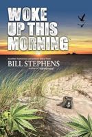 Woke Up This Morning 0988643375 Book Cover