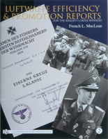 Luftwaffe Efficiency and Promotion Reports for the Knight's Cross Winners, Volume 2 0764326589 Book Cover