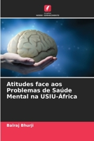 Atitudes face aos Problemas de Saúde Mental na USIU-África 6205660997 Book Cover
