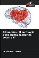 EQ-nomics - Il santuario delle donne leader nel settore IT 6205811839 Book Cover