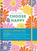 2027 Choose Happy Planner 1464293236 Book Cover
