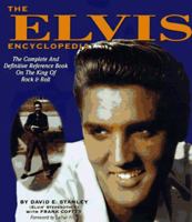 The Elvis Encylopedia: Special Commemorative Edition 1881649245 Book Cover