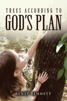 Trees According to God's Plan 1956135340 Book Cover