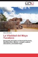 La Vitalidad del Maya Yucateco 3848475812 Book Cover
