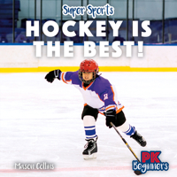 Hockey Is the Best! B0H9D39WCY Book Cover