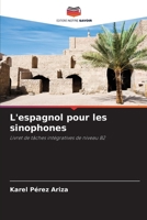 L'espagnol pour les sinophones (French Edition) 6207683110 Book Cover
