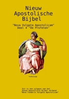 Nieuw Apostolische Bijbel 4 (Dutch Edition) 1291899383 Book Cover